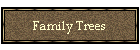 Family Trees